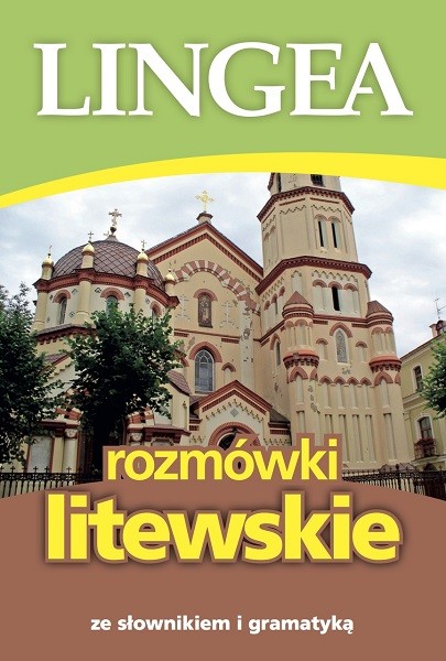 okładka Rozmówki litewskie ze słownikiem i gramatyką wyd. 2 książka