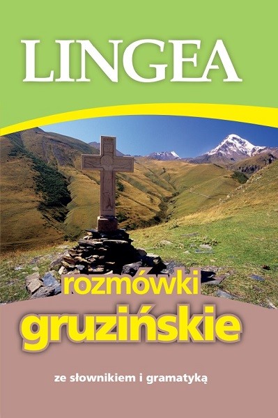 okładka Rozmówki gruzińskie ze słownikiem i gramatyką wyd. 3 książka