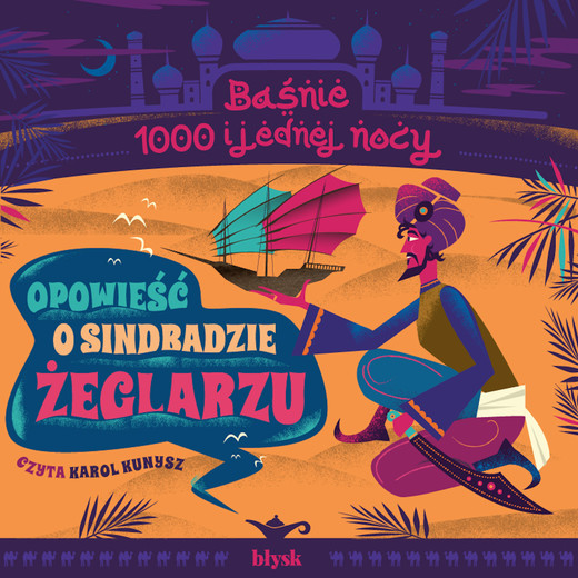 okładka Opowieść o Sindbadzie żeglarzu audiobook | MP3 | Rożni autorzy