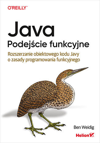 okładka Java. Podejście funkcyjne. Rozszerzanie obiektowego kodu Javy o zasady programowania funkcyjnego książka