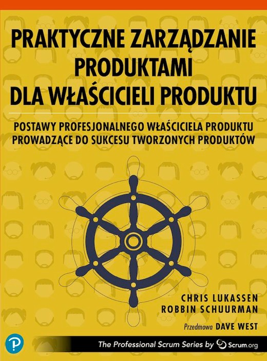 okładka Praktyczne zarządzanie produktami dla właścicieli produktu książka