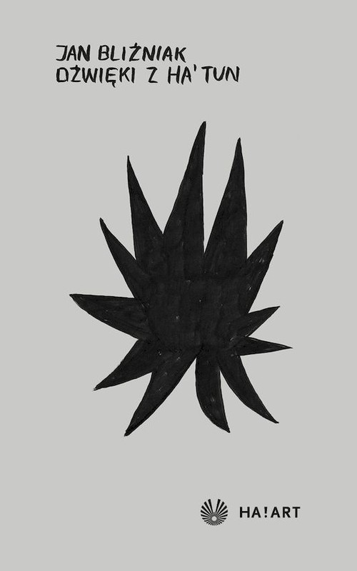 okładka Dźwięki z Ha'Tun książka | Jan Bliźniak