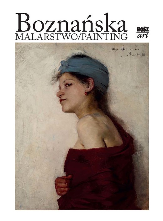 okładka Boznańska. Malarstwo książka | Urszula Kozakowska-Zaucha