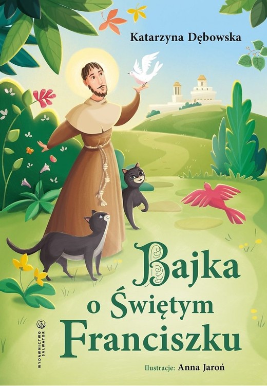 okładka Bajka o Świętym Franciszku książka