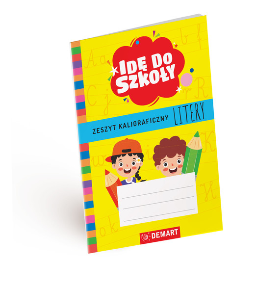 okładka Litery. Zeszyt kaligraficzny. Idę do szkoły książka