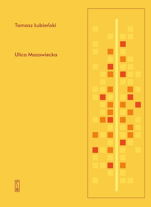 okładka Ulica Mazowiecka książka | Tomasz Łubieński