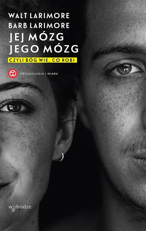 okładka Jej mózg, jego mózg wyd. 2024 książka | Walt Larimore