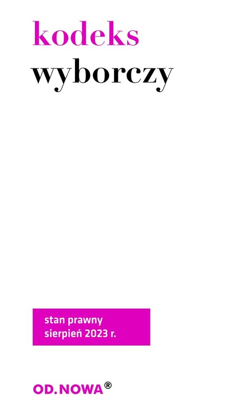 okładka Kodeks wyborczy 08. 2023 książka