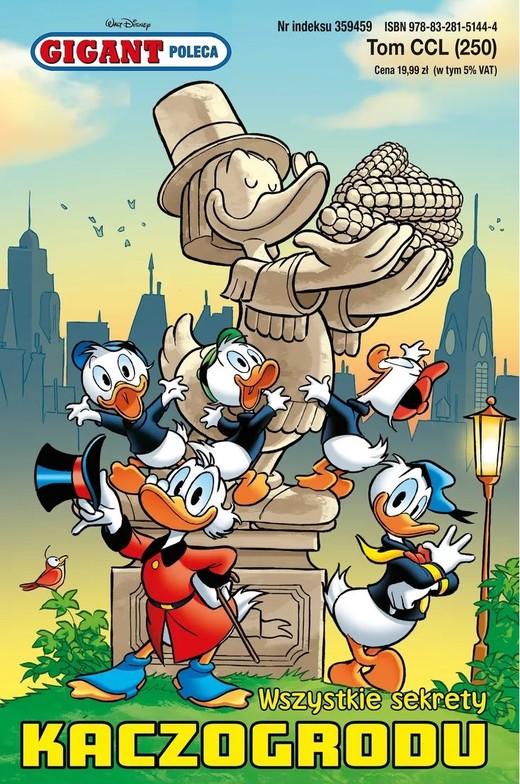 okładka Wszystkie sekrety Kaczogrodu. Gigant Poleca. Tom 250 (1/2024) książka