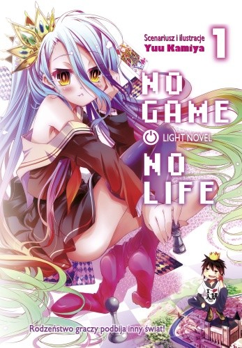 okładka No Game No Life. Light Novel. Tom 1 książka