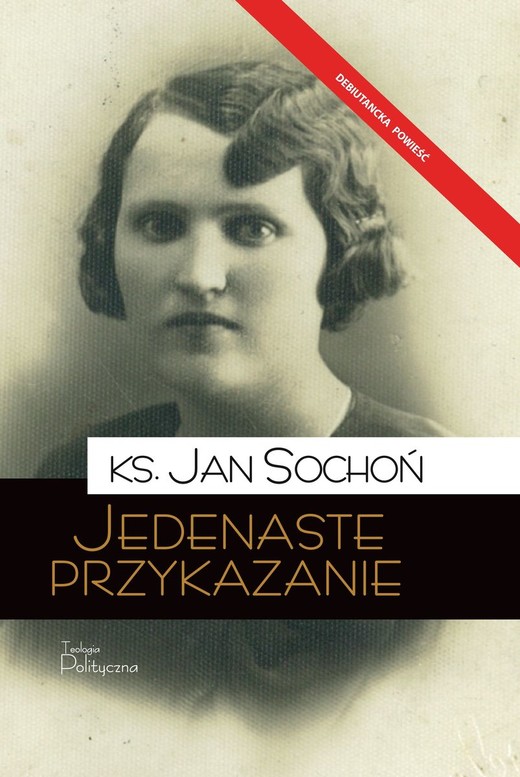 okładka Jedenaste przykazanie książka | Jan Sochoń