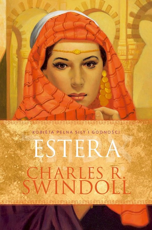 okładka Estera. Kobieta pełna siły i godności książka | Charles Swindoll