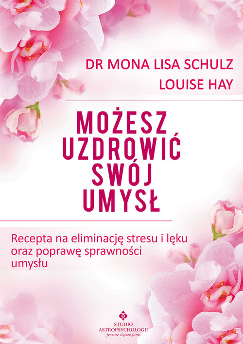 okładka Możesz uzdrowić swój umysł książka | Louise L. Hay