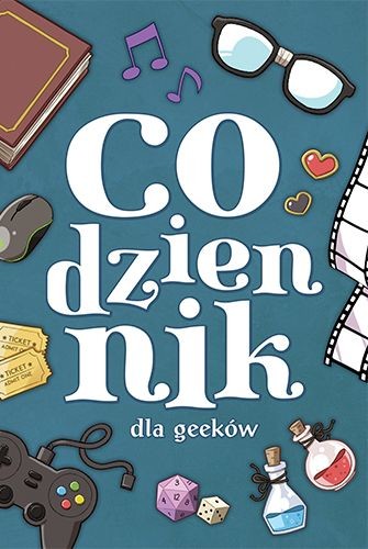 okładka Codziennik dla geeków książka