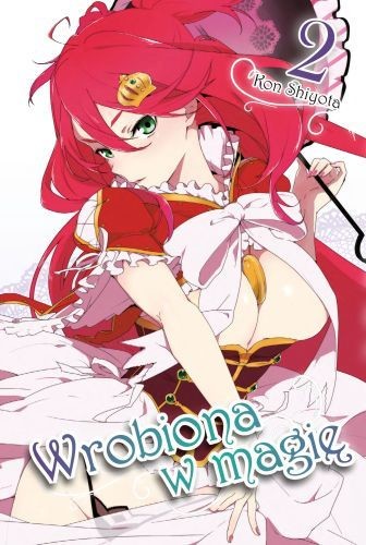 okładka Wrobiona w Magię Tom 2 książka
