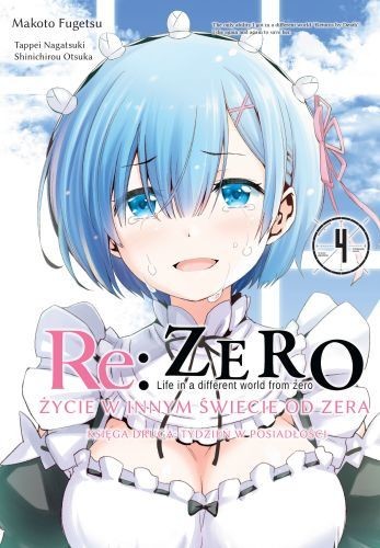 okładka Re: Zero Życie w innym świecie od zera. Księga 2. Tydzień w rezydencji. Tom 4 książka