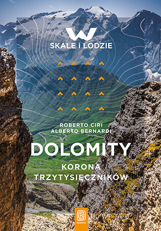 okładka Dolomity. Korona trzytysięczników książka