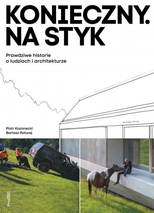 okładka Konieczny. Na styk Prawdziwe historie o ludziach i architekturze książka