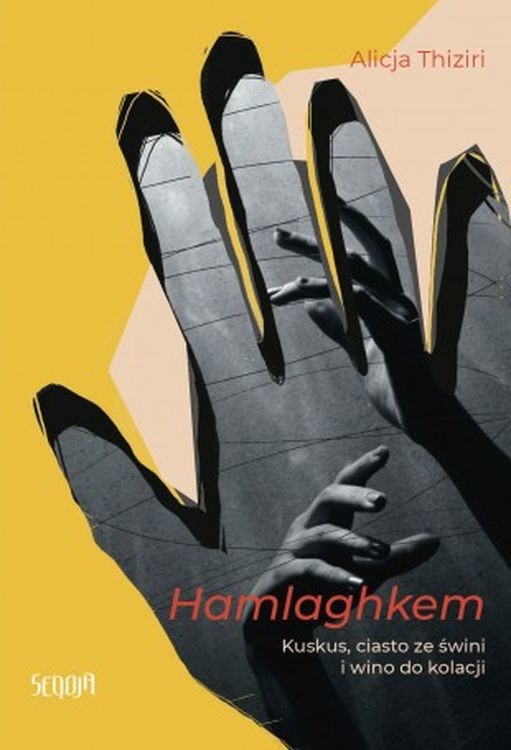 okładka Hamlaghkem. Kuskus, ciasto ze świni i wino do kolacji książka