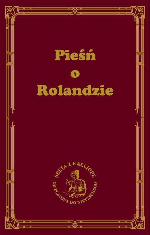 okładka Pieśń o Rolandzie książka | Autor Nieznany