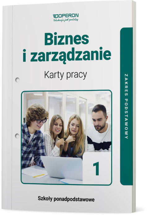 okładka Biznes i zarządzanie 1 Karty pracy ucznia Zakres podstawowy Szkoły ponadpodstawowe książka