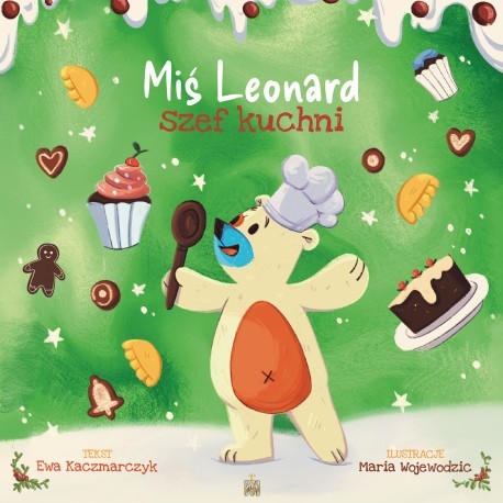 okładka Miś Leonard szef kuchni książka | Ewa Kaczmarczyk