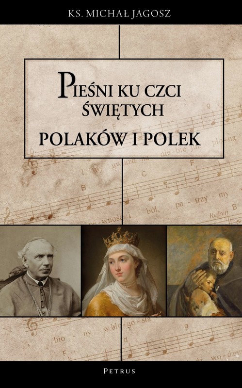 okładka Pieśni ku czci świętych i błogosławionych Polaków i Polek książka
