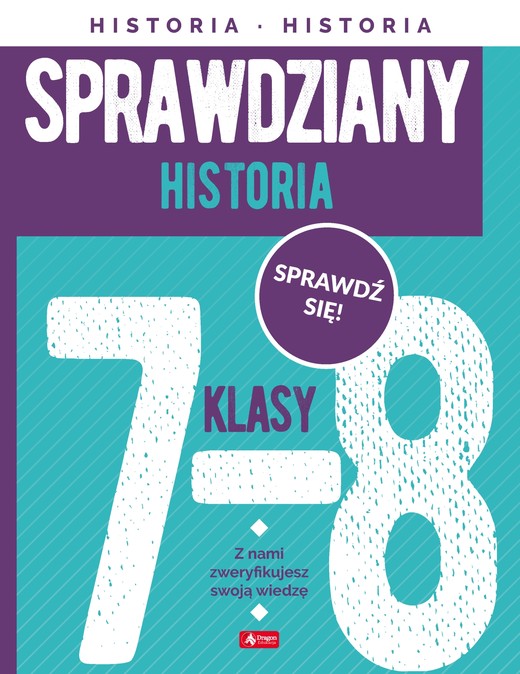 okładka Historia. Sprawdziany dla klasy 7-8 książka