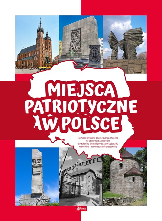 okładka Miejsca patriotyczne w Polsce książka | Angelika Ogrocka