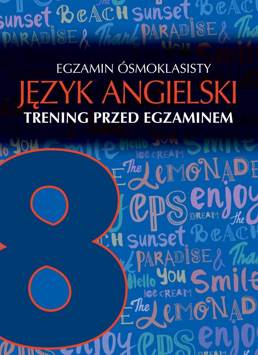 okładka Egzamin ósmoklasisty język angielski trening przed egzaminem książka | Opracowanie zbiorowe