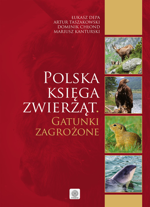 okładka Polska księga zwierząt gatunki zagrożone książka | Opracowanie zbiorowe