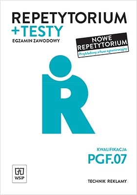 okładka Repetytorium i testy Technik reklamy kwalifikacja PGF07 książka | Jolanta Konarzewska