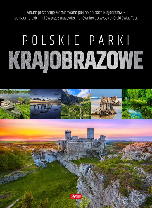 okładka Polskie parki krajobrazowe książka | Opracowanie zbiorowe