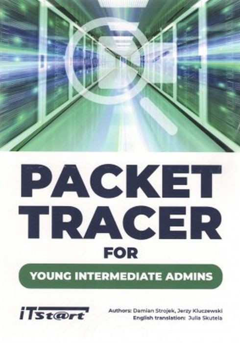 okładka Packet Tracer For Young Intermediate Admins książka | Damian Strojek