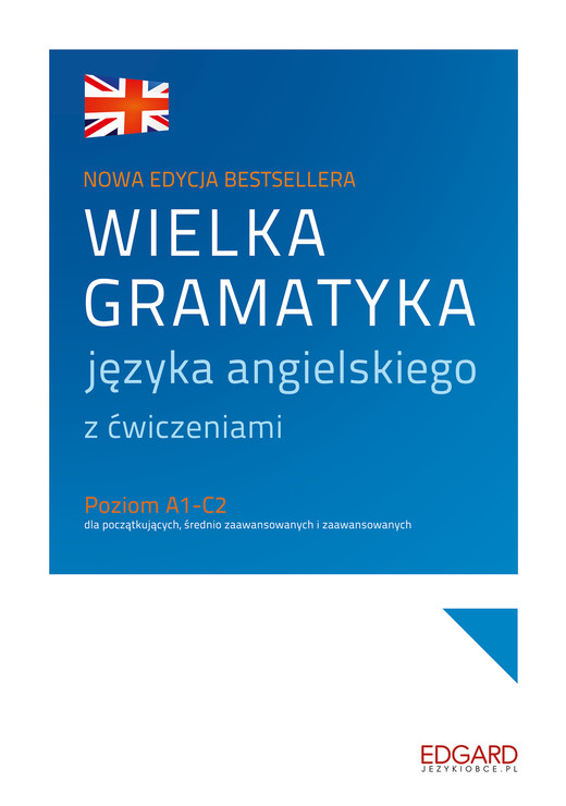 okładka Wielka gramatyka języka angielskiego. Wielka gramatyka wyd. 4 książka | Aleksandra Borowska