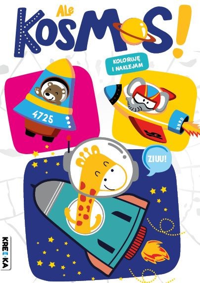 okładka Ale kosmos! książka | Opracowanie zbiorowe