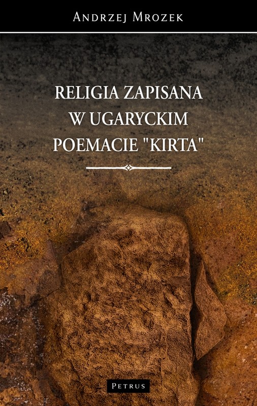 okładka Religia zapisana w ugaryckim poemacie Kirta książka
