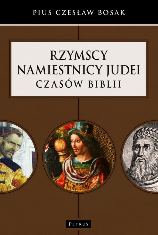 okładka Rzymscy namiestnicy Judei czasów biblii książka | Czesław Bosak