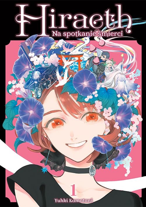 okładka Hiraeth. Na spotkanie śmierci. Tom 1 książka