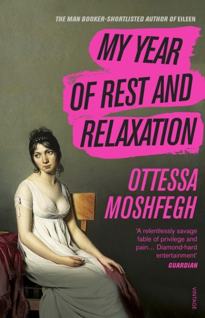 okładka My Year of Rest and Relaxation wer. angielska książka | Ottessa Moshfegh