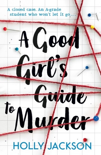 okładka A Good Girl's Guide to Murder wer. angielska książka | Holly Jackson