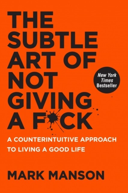 okładka The Subtle Art of Not Giving a F*ck wer. angielska książka | Mark Manson