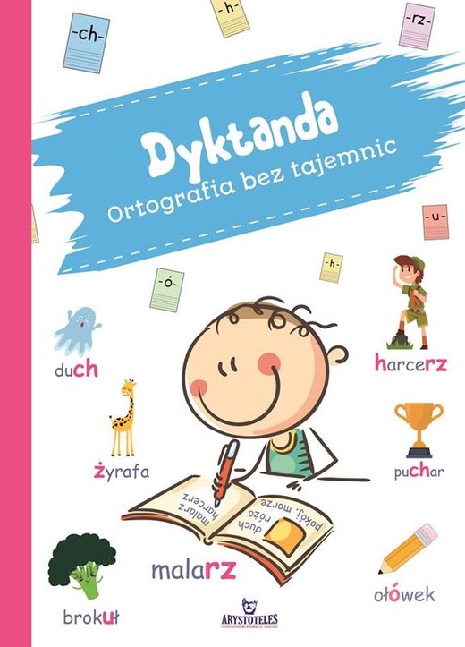 okładka Dyktando. Ortografia bez tajemnic książka | Ewelina Chmielińska
