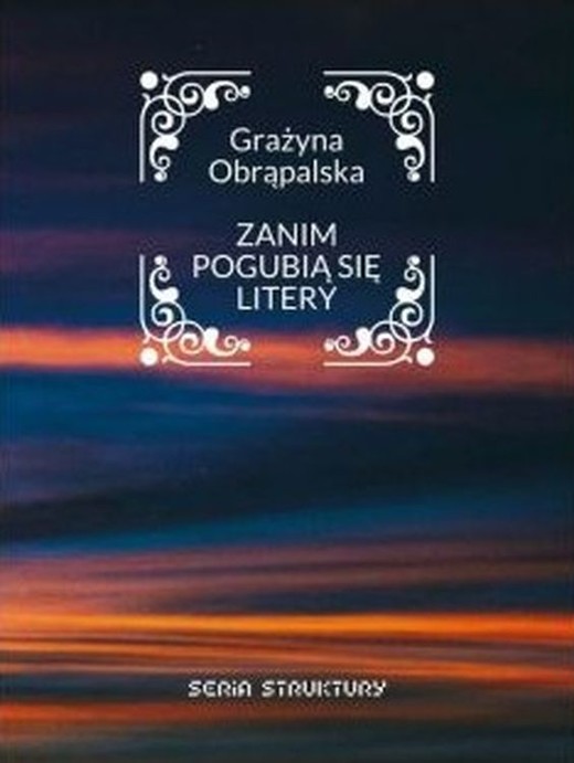 okładka Zanim pogubią się litery książka | Grażyna Obrąpalska