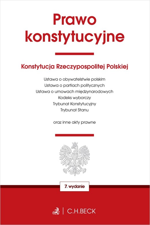 okładka Prawo konstytucyjne oraz ustawy towarzyszące wyd. 7 książka | Opracowanie zbiorowe
