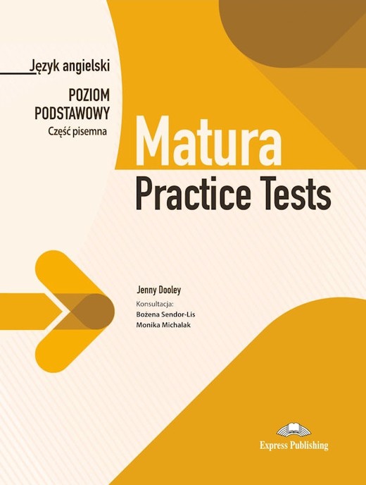 okładka Matura practice tests. Język angielski. Poziom podstawowy. Część pisemna książka | Bożena Sendor-Lis