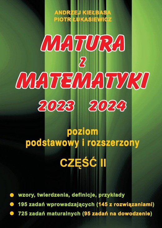 okładka Matura z matematyki 2023 2024 część 2 poziom podstawowy i rozszerzony książka