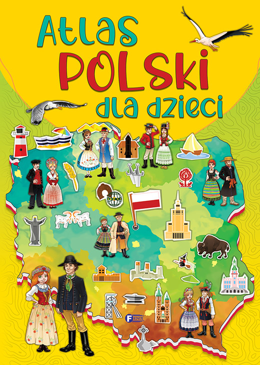 okładka Atlas Polski dla dzieci książka | Opracowanie zbiorowe