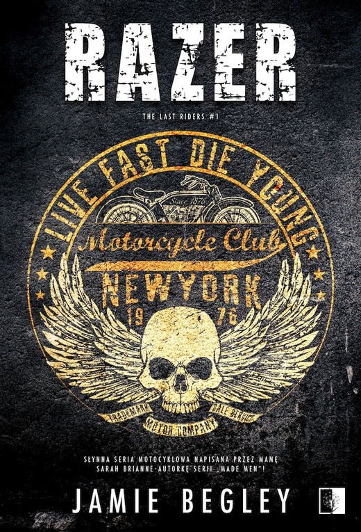 okładka Razer. The Last Riders. Tom 1 książka | Jamie Begley