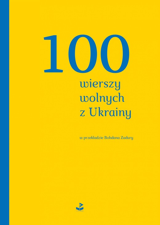okładka 100 wierszy wolnych z Ukrainy książka